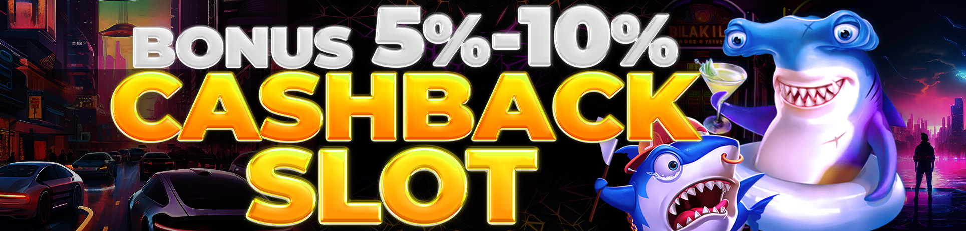 Cashback slot 5% dan 10%